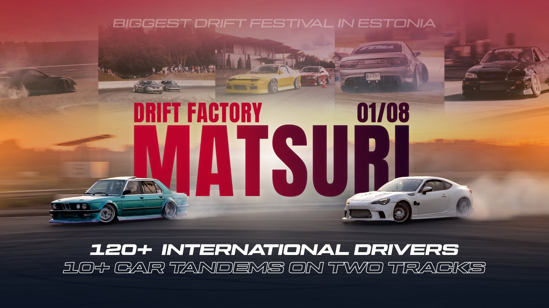 Drift Factory Matsuri